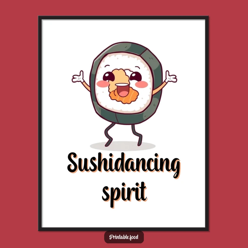Funny Sushi Roll Jig Digital Print: Instant Fun Decor, Perfect Funny Gift for Walls!