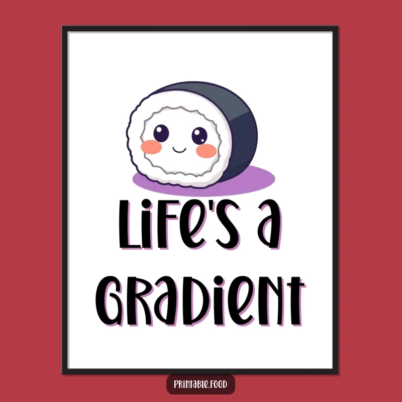 Funny Sushi Roll Digital Print: Bring Rolling Joy to Your Walls