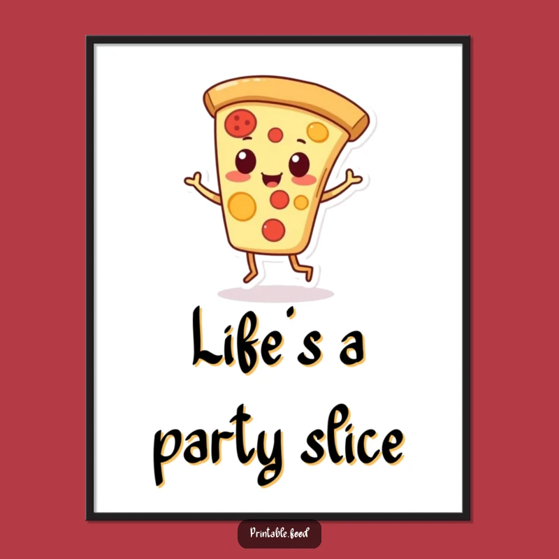 Funny Pizza Slice Poster: Playful Character Jigs Merrily, Vibrant Humorous Wall Art Gift