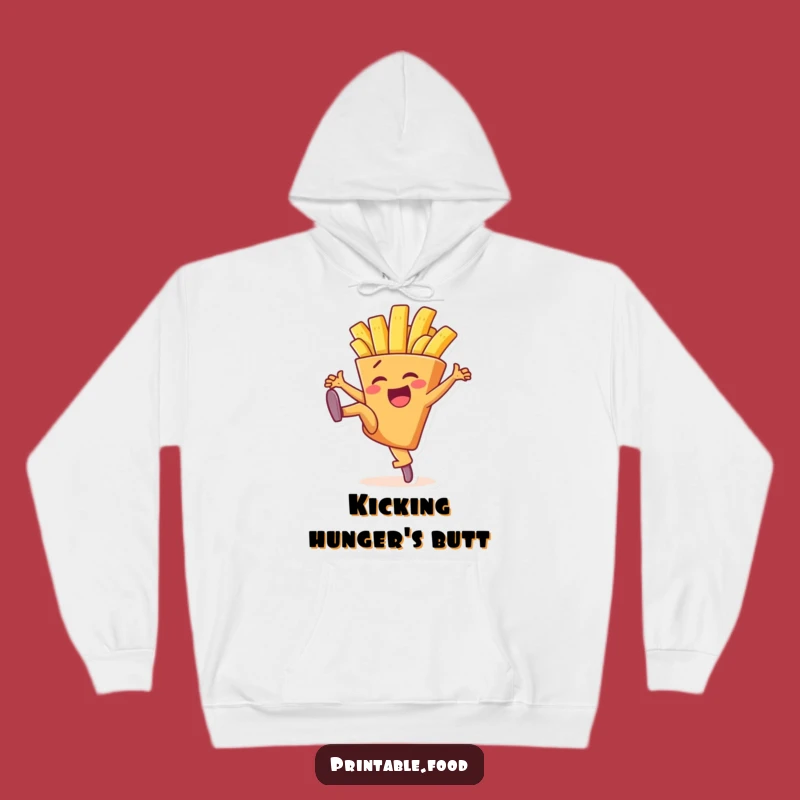 Funny High Kick French Fry Hoodie - Cozy & Hilarious Fast Food Apparel Gift