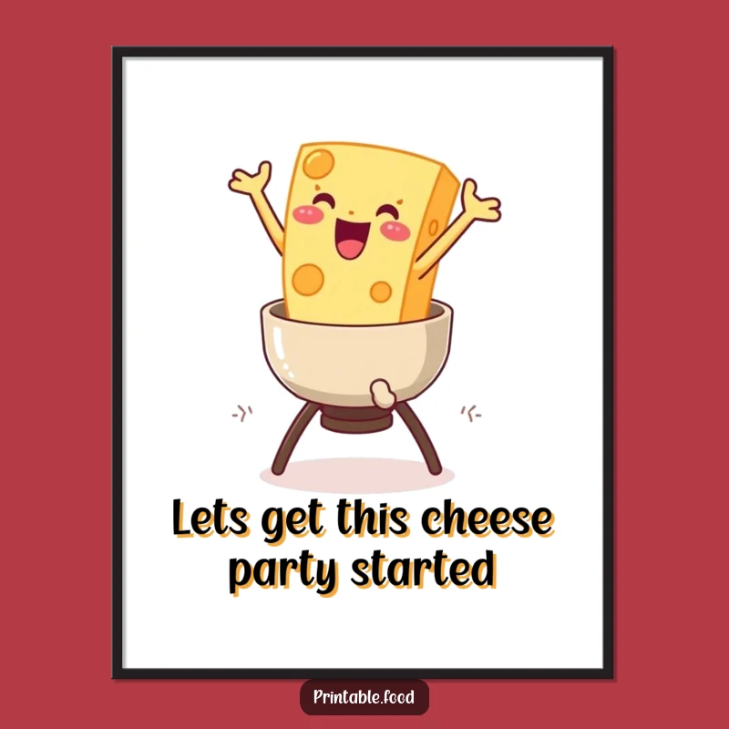 Free Printable Cheese Art: Whimsical Decor, Funny Downloadable Gift