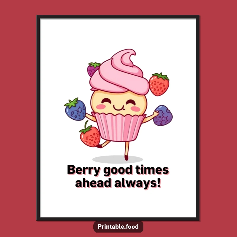Free Printable Cupcake Art: Juggling Berries, Funny Downloadable Wall Decor Gift