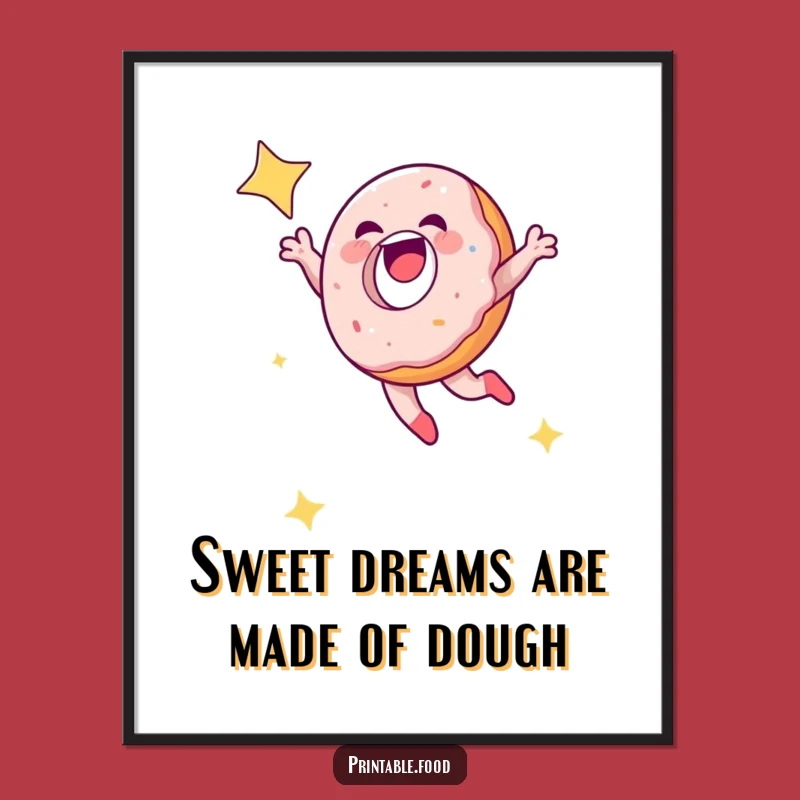 Free Printable Wall Art: Cosmic Doughnut Dreams Funny Downloadable Decor