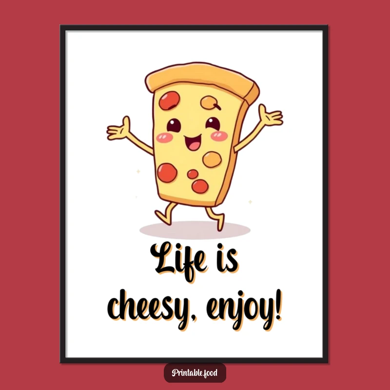 Funny Free Printable Wall Art: Dancing Pizza Slice, Quirky Downloadable Decor!