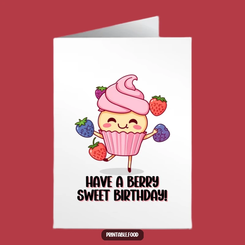 Free Printable Cupcake Juggling Birthday Card: Giggles Guaranteed Funny Downloadable Gift