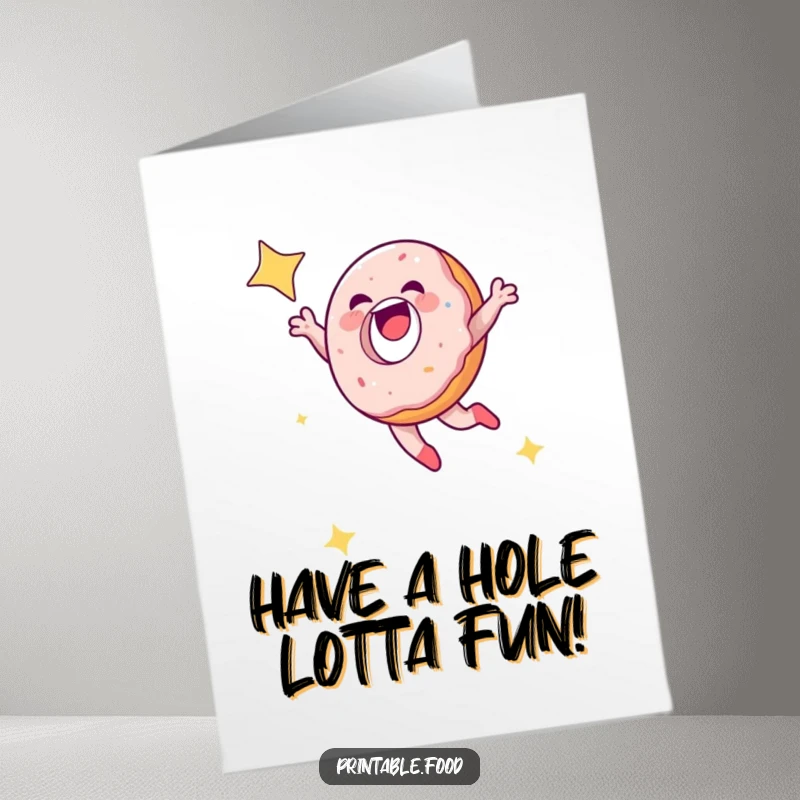 Funny Free Printable Birthday Card: A laughing doughnut character joyfully leaping into a starry night sky. Sweet and celebratory.
