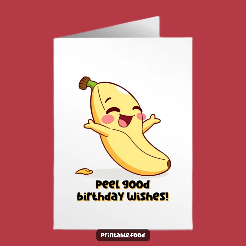 Funny Free Printable Banana Birthday Card - Giggling Slip, Downloadable Gift