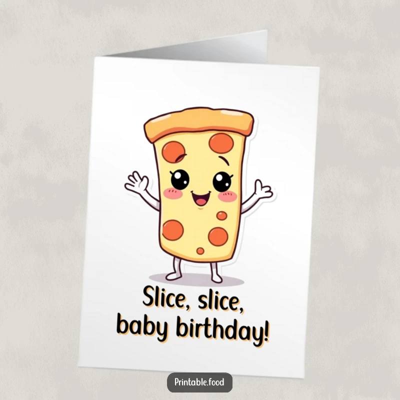 Funny Free Printable Birthday Card featuring a giggling pizza slice character dancing with a playful wave.