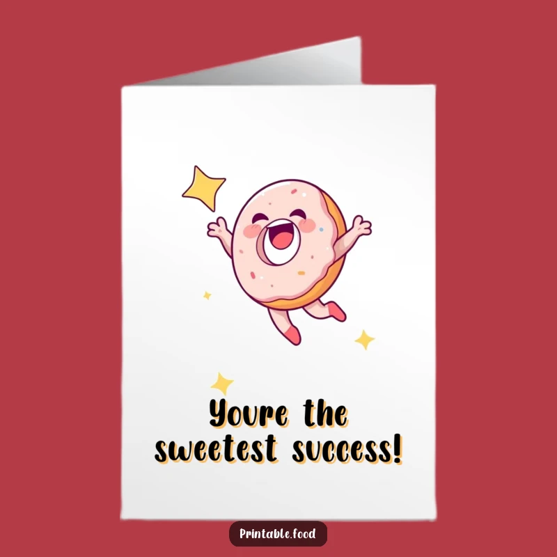 Free Printable Congrats Card: Sweet Victory Doughnut Funny Downloadable