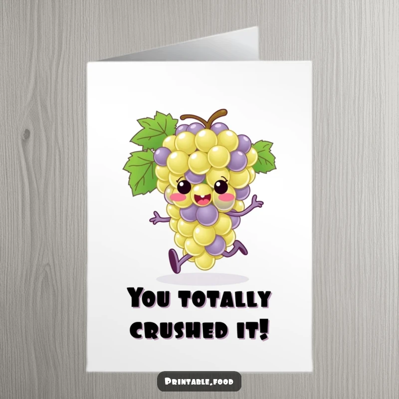 Funny Free Printable Congratulations Card: Energetic grape bunch character with tiny feet running to celebrate achievements.