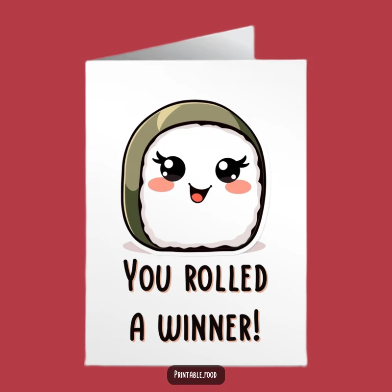 Free Printable Sushi Card: Funny Congrats, Joyful Downloadable Gift!
