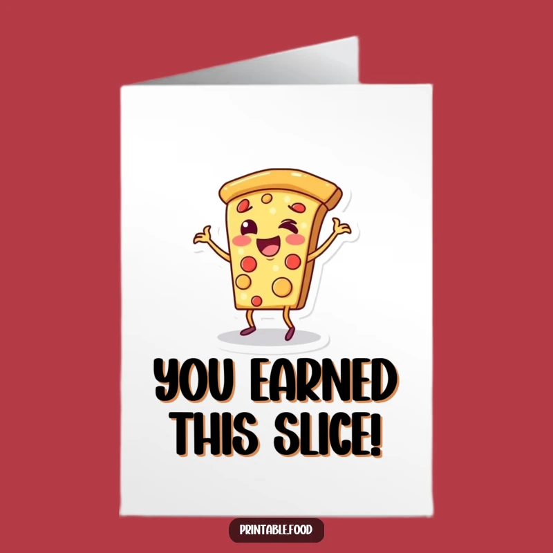 Happy Free Printable Congrats Card: Dancing Pizza - Easy Downloadable Gift!