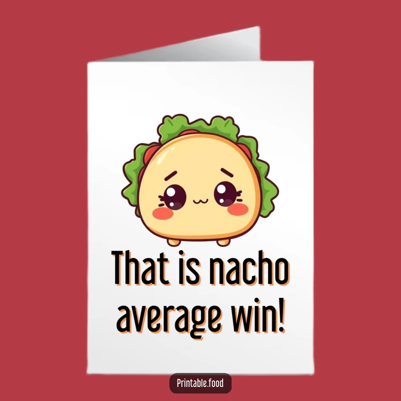 Hilarious Free Printable Congrats Card: Surprised Taco - Easy Downloadable Gift!