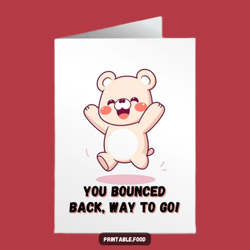 Free Printable Congrats Card: Gummy Bear Spring Funny Downloadable Gift for Big Leaps