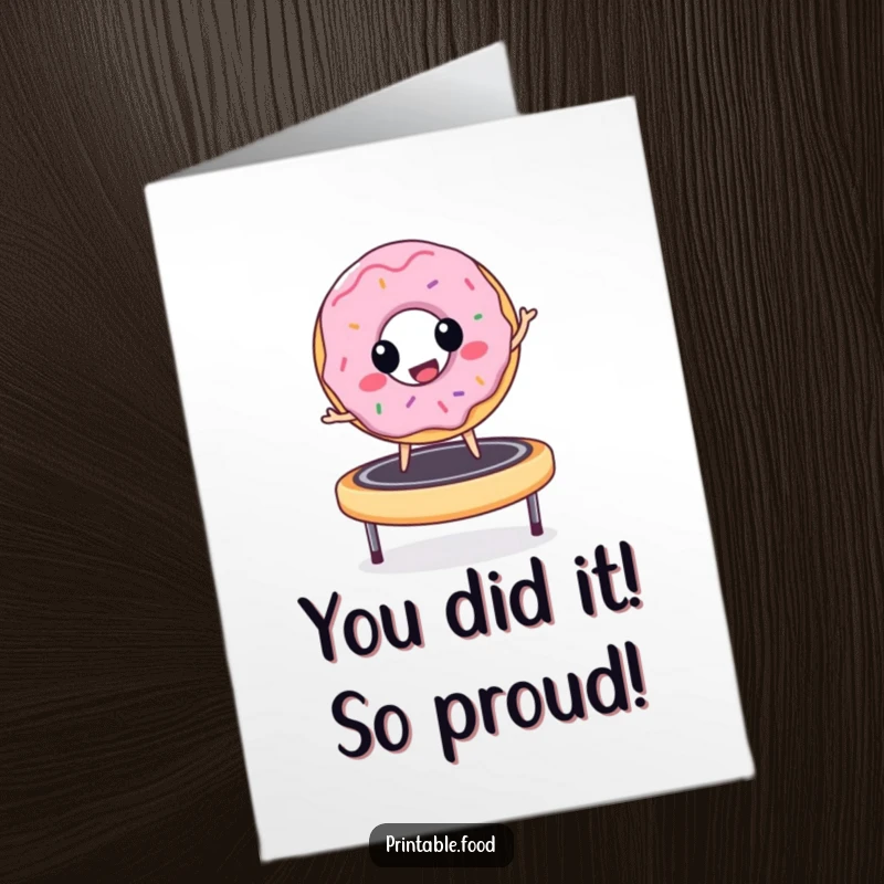 Funny Free Printable Congratulations Card: Smiling donut character bouncing energetically on a trampoline.