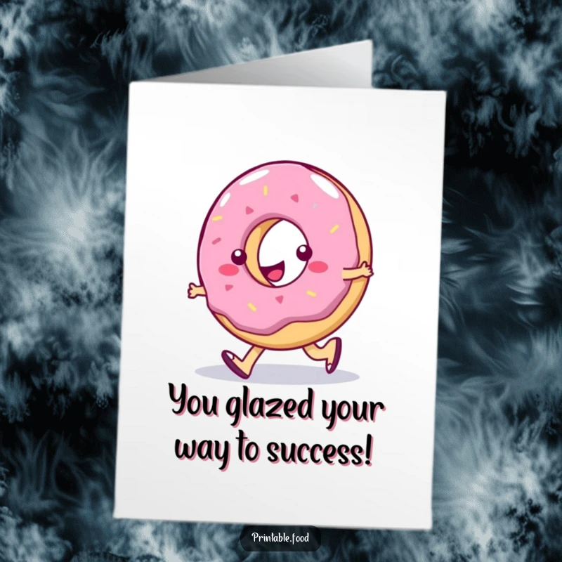 Funny Free Printable Congrats Card: a wobbly jelly donut character does a silly walk, congratulating achievements with whimsical humor.