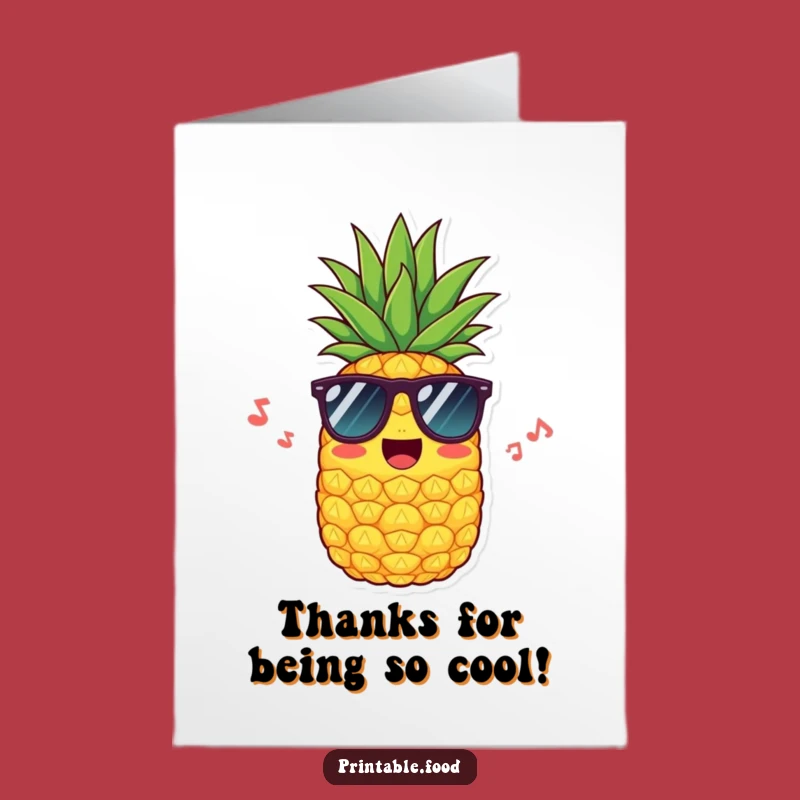 Free Printable Thank You Card: Cool Pineapple - Funny Downloadable Gift!