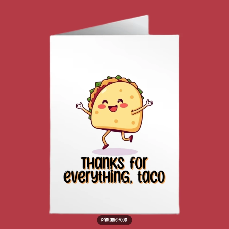 Free Printable Thank You Card: Taco Dance, Downloadable Thanks