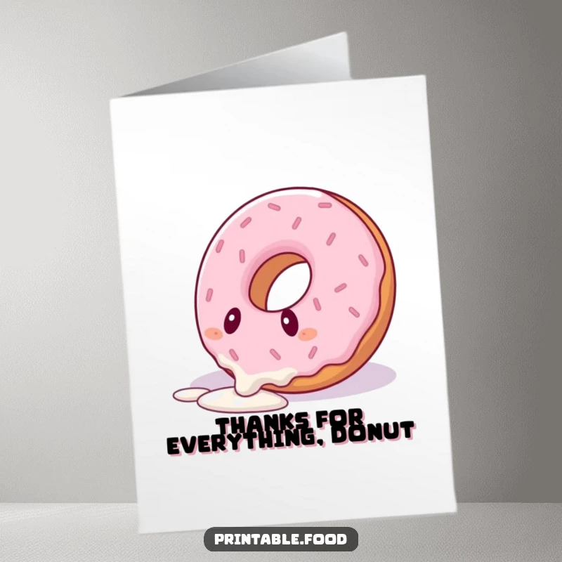 Funny Free Printable Thank You Card: A donut character comically trips on its own icing drizzle, a perfect funny thank you.