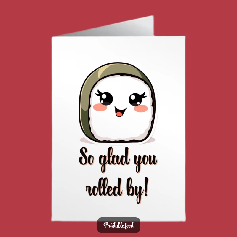 Free Printable Sushi Card: Funny Thanks, Joyful Downloadable Gift