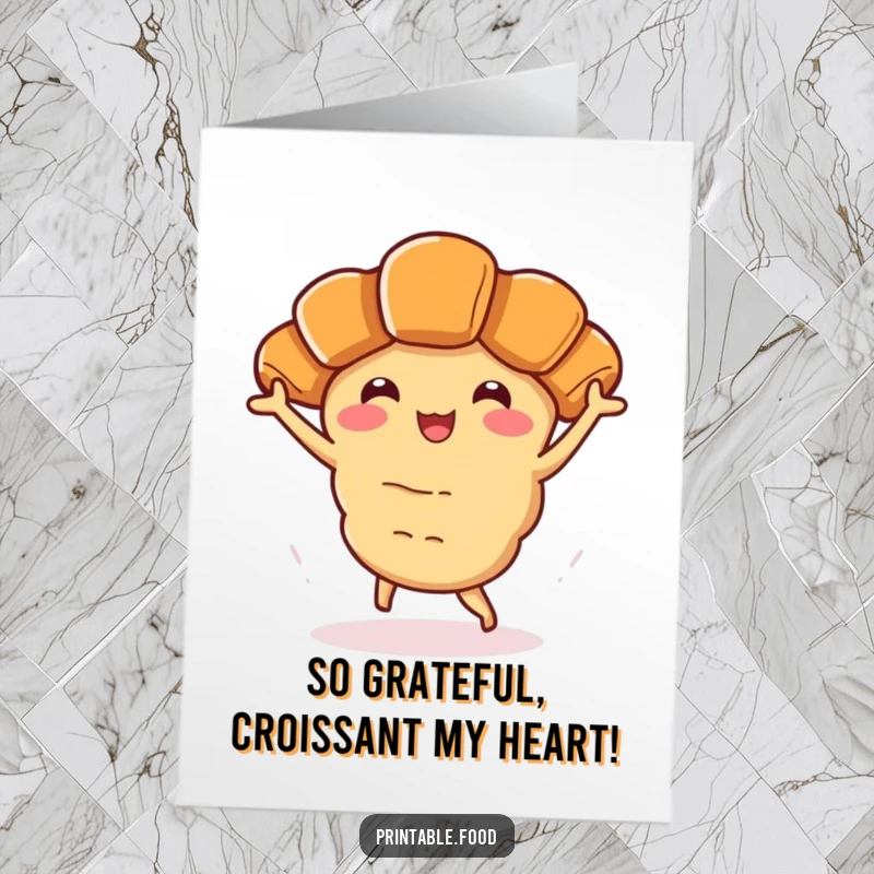 Funny Free Printable Thank You Card: A cheerful croissant character performing a lively jig, expressing heartfelt thanks with a smile.