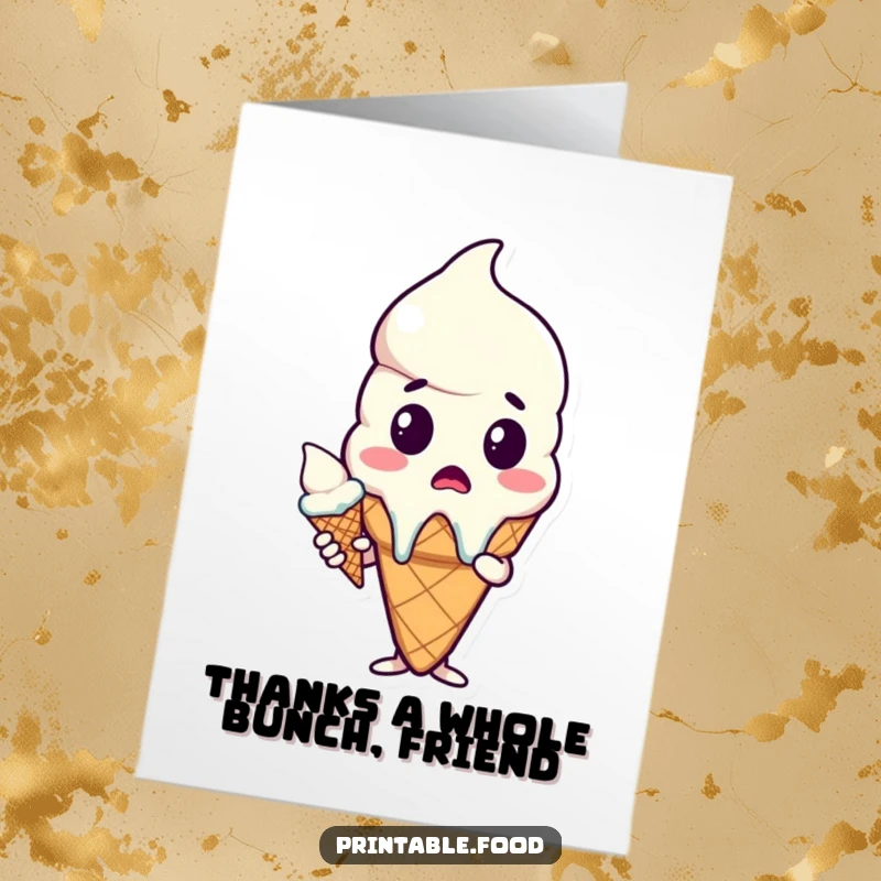 Funny Free Printable Thank You Card: A shocked ice cream cone holds its melting cone, a comical way to say thanks.