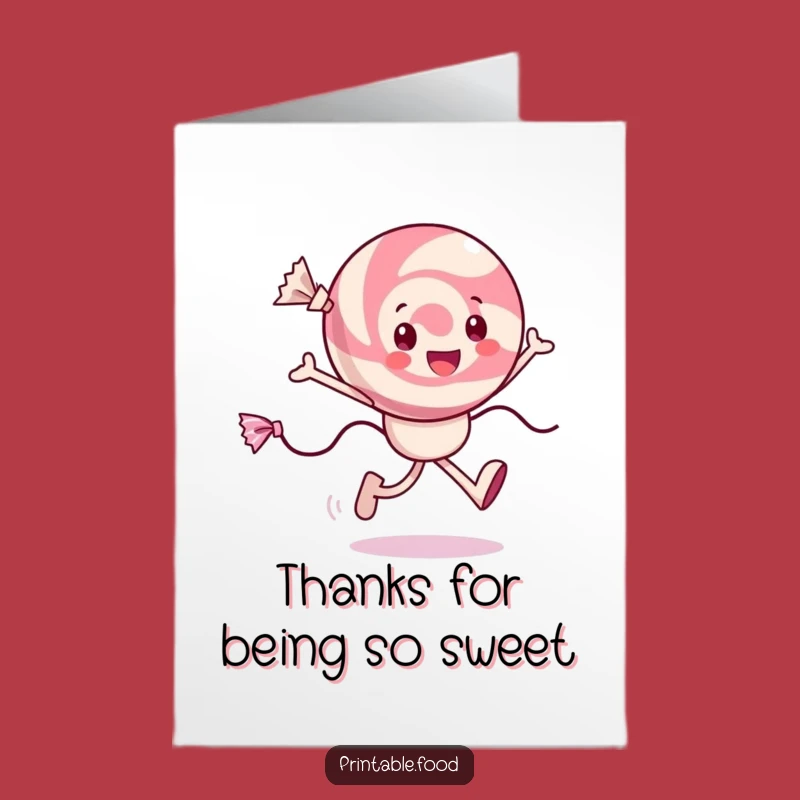 Free Printable Thank You Card: A Cheerful Candy Says Thanks with Sweetness!