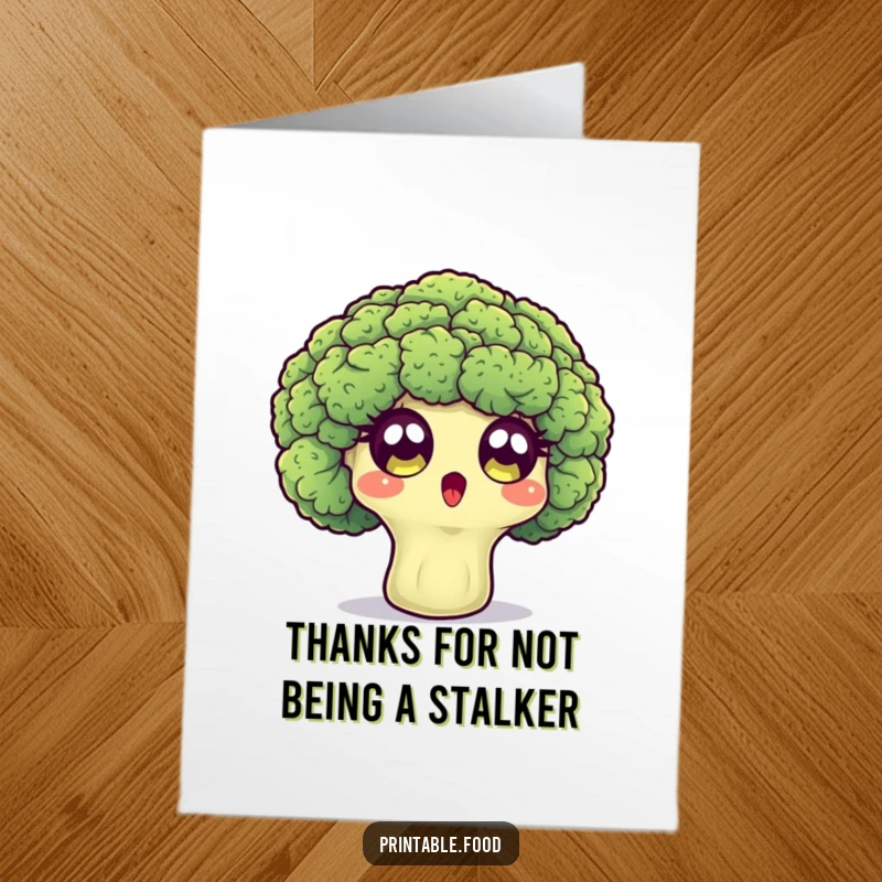 Funny Free Printable Thank You Card: A surprised broccoli floret with wide eyes offers a unique and humorous way to say thank you. Eat your thanks!