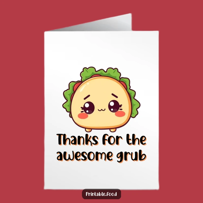Funny Free Printable Thank You Card: Wide-Eyed Taco - Downloadable Appreciation!