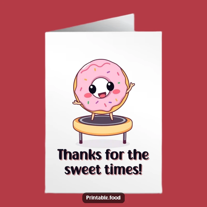 Free Printable Donut Thank You Card: Bouncing with Gratitude, Funny Downloadable Gift