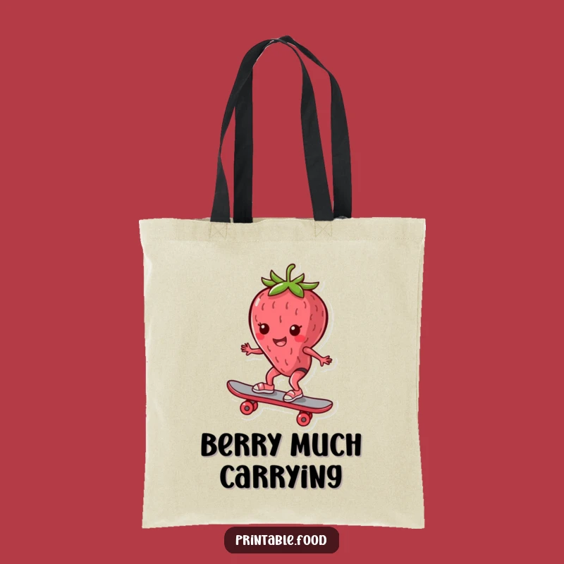 Funny Strawberry Skateboard Tote: Fruity Carry-All, Perfect Funny Gift for Errands